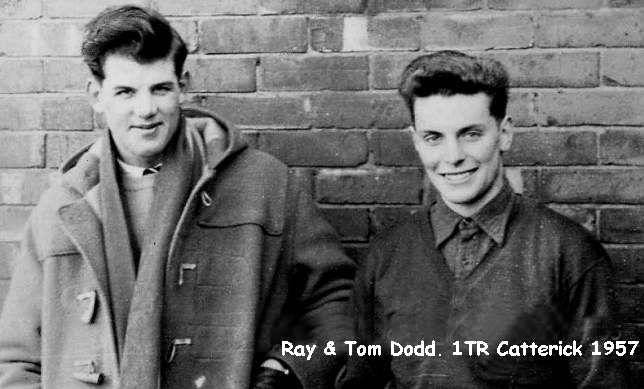 ray Strudwick and Tom Dodd 1 training regiment catterick 1957